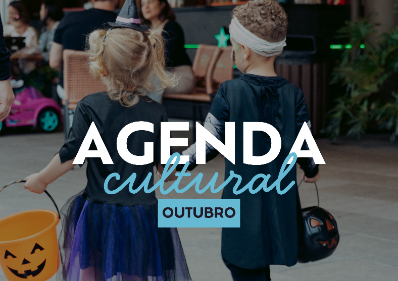 AGENDA CULTURAL DE OUTUBRO AGENDA CULTURAL DE OUTUBRO